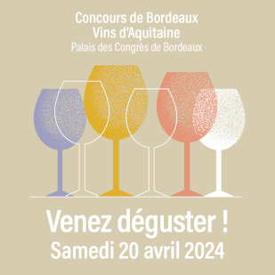 venez déguster au concours de bordeaux 2024