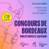 Concours de Bordeaux 2026 : une édition anniversaire !